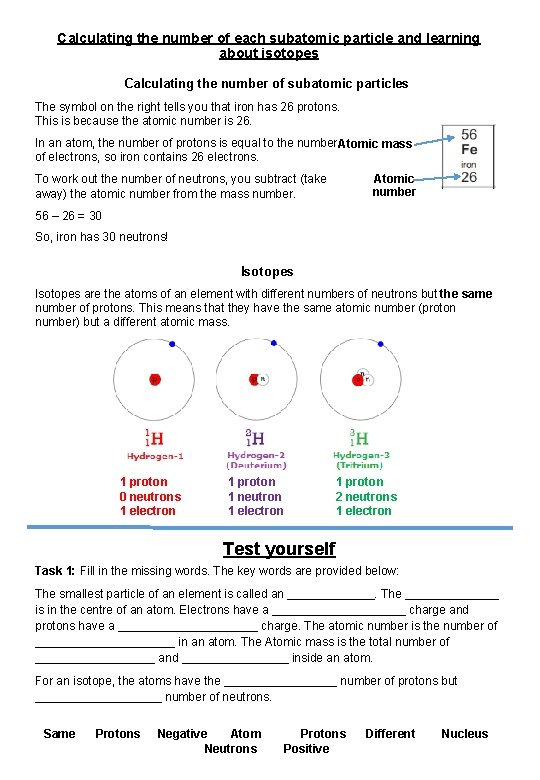 Calculating the number of each subatomic particle and learning about isotopes Calculating the number