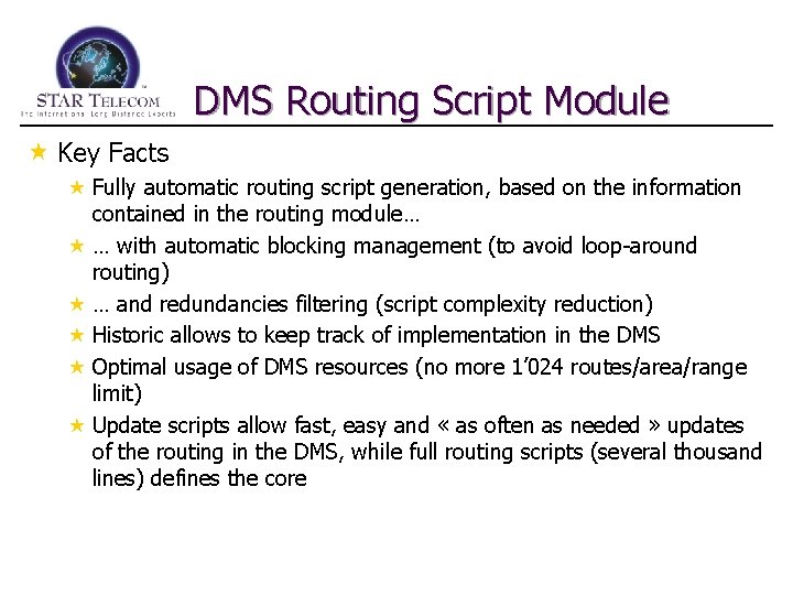 DMS Routing Script Module « Key Facts « Fully automatic routing script generation, based