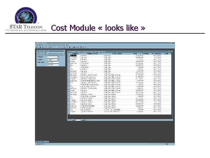 Cost Module « looks like » 
