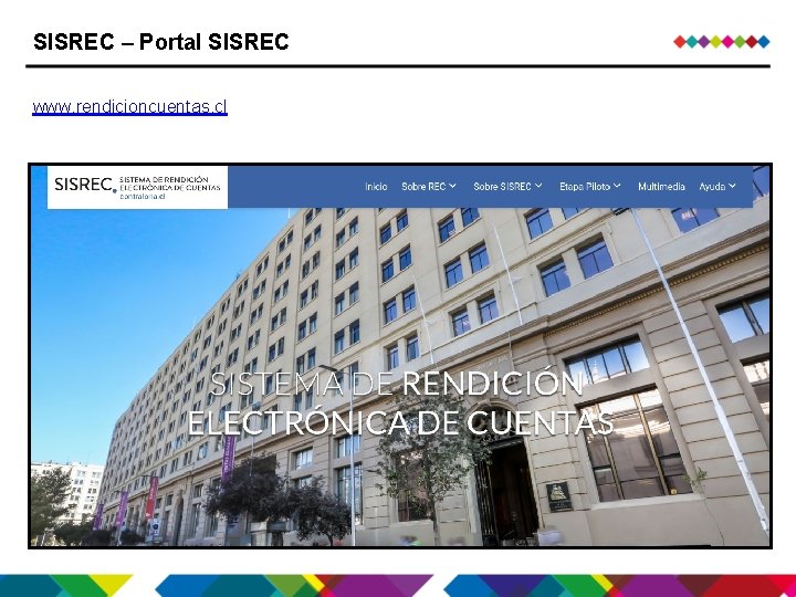 SISREC – Portal SISREC www. rendicioncuentas. cl SISREC – Portal SISREC www. rendicioncuentas. cl