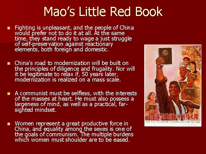 Mao’s Little Red Book n Fighting is unpleasant, and the people of China would