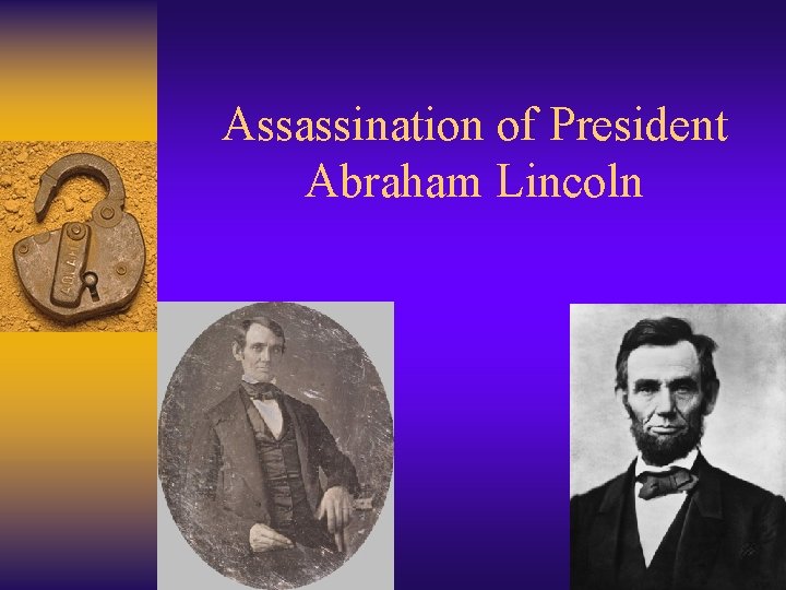 Assassination of President Abraham Lincoln 