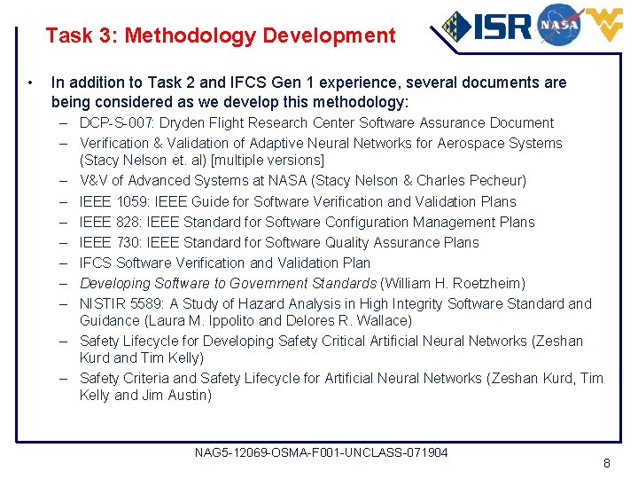 Task 3: Methodology Development • In addition to Task 2 and IFCS Gen 1