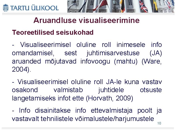 Aruandluse visualiseerimine Teoreetilised seisukohad - Visualiseerimisel oluline roll inimesele info omandamisel, sest juhtimisarvestuse (JA)