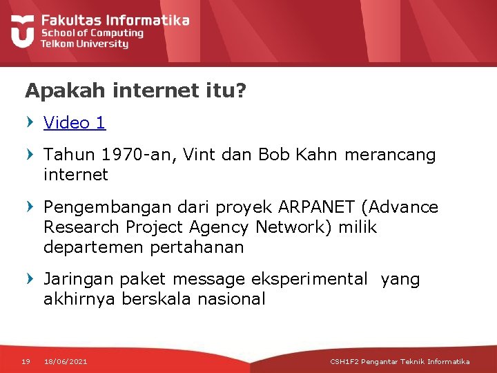 Apakah internet itu? Video 1 Tahun 1970 -an, Vint dan Bob Kahn merancang internet