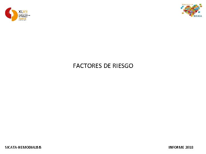 FACTORES DE RIESGO SICATA-HEMODIALISIS INFORME 2018 