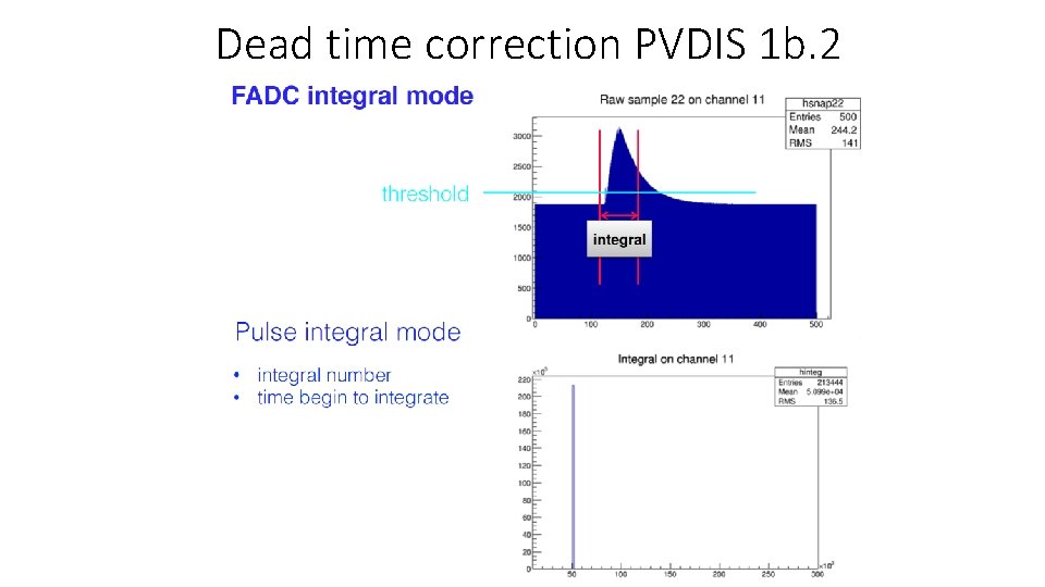 Dead time correction PVDIS 1 b. 2 