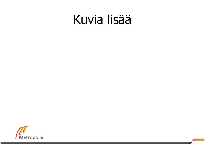 Kuvia lisää 