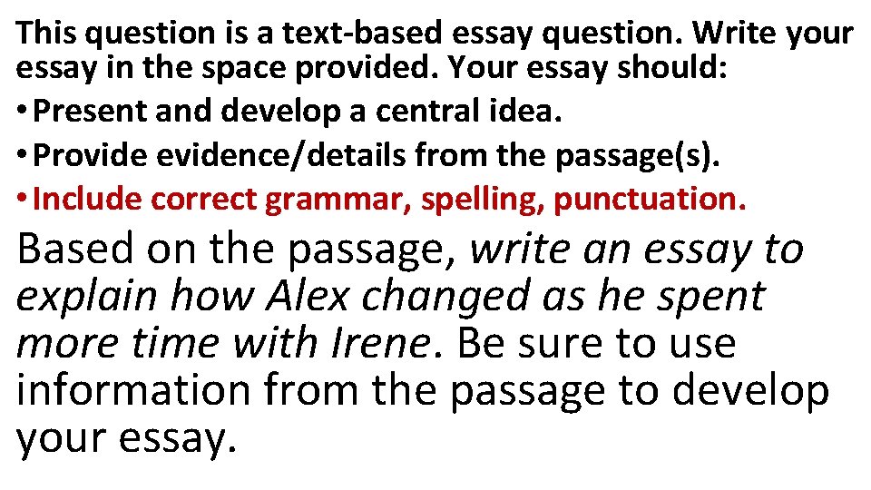 This question is a text-based essay question. Write your essay in the space provided.