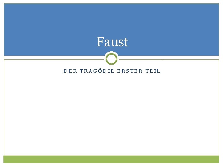 Faust DER TRAGÖDIE ERSTER TEIL 