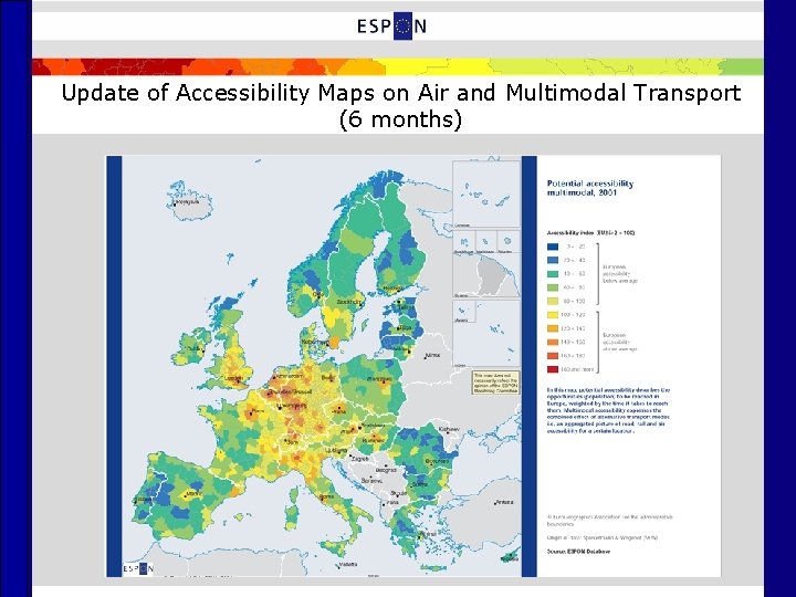 Update of Accessibility Maps on Air and Multimodal Transport (6 months) 