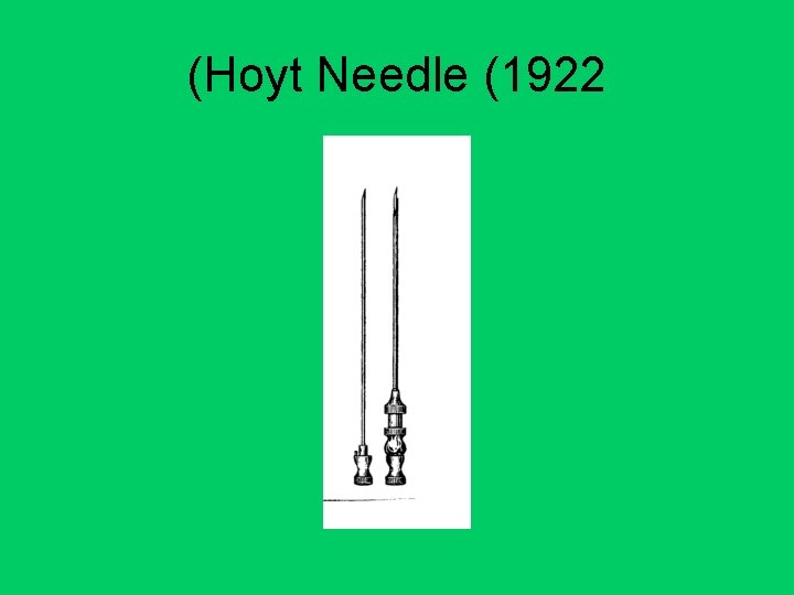 (Hoyt Needle (1922 