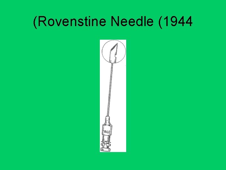 (Rovenstine Needle (1944 