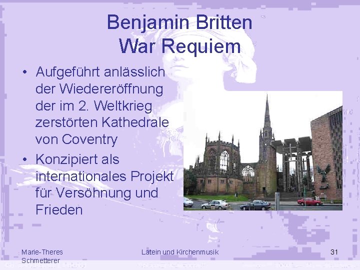 Benjamin Britten War Requiem • Aufgeführt anlässlich der Wiedereröffnung der im 2. Weltkrieg zerstörten