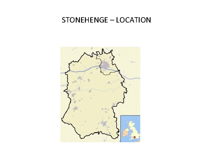 STONEHENGE – LOCATION 