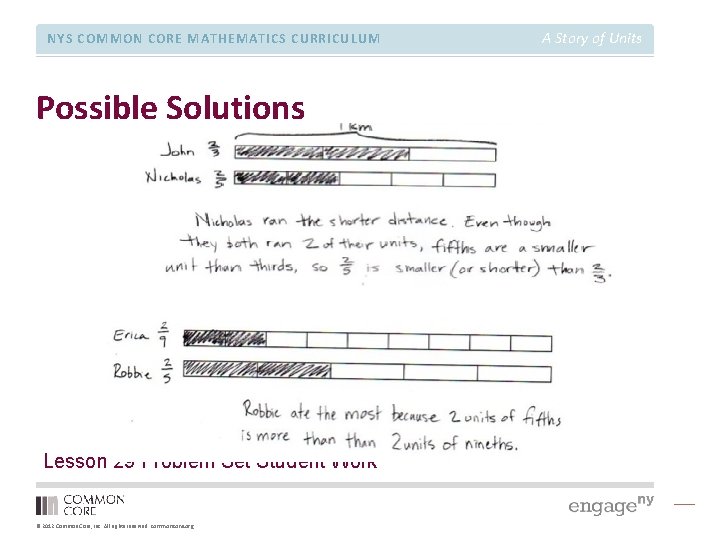 NYS COMMON CORE MATHEMATICS CURRICULUM Possible Solutions Lesson 29 Problem Set Student Work ©