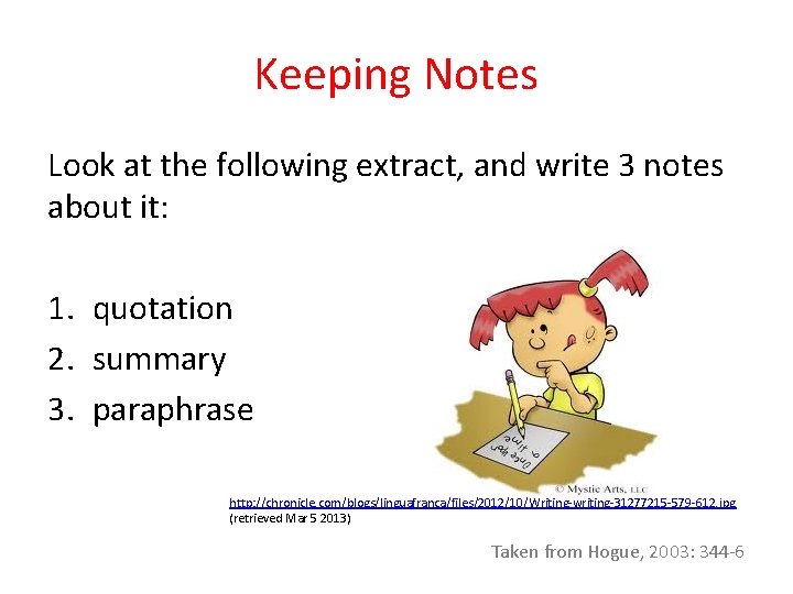 Keeping Notes Look at the following extract, and write 3 notes about it: 1.