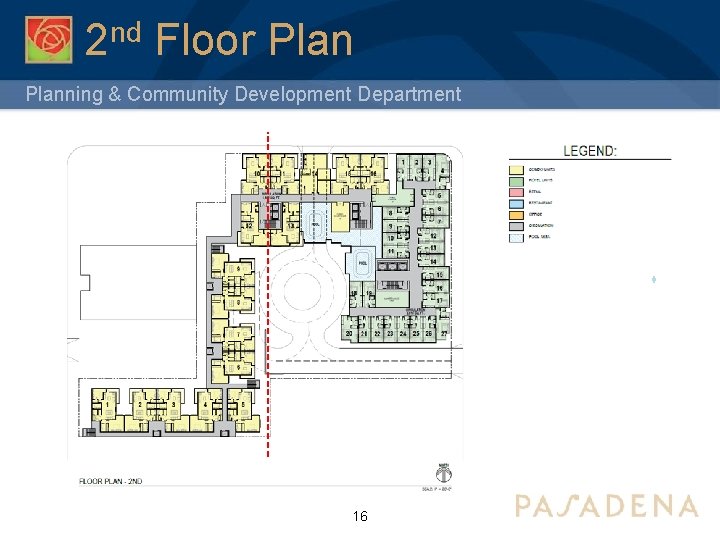 2 nd Floor Planning & Community Development Department 16 