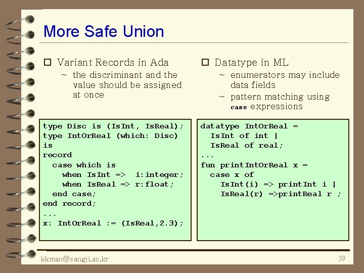 More Safe Union o Variant Records in Ada ~ the discriminant and the value