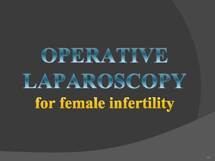 for female infertility 14 