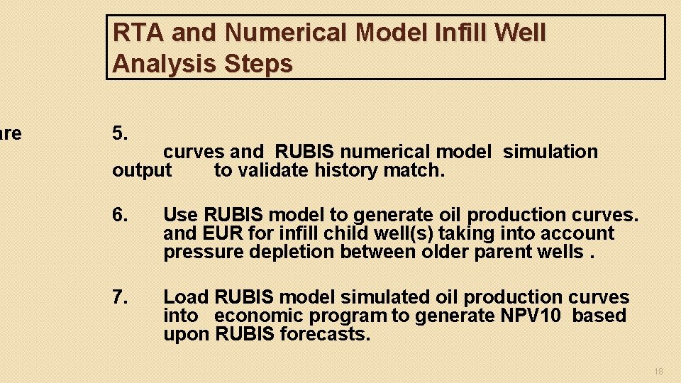 are RTA and Numerical Model Infill Well Analysis Steps 5. curves and RUBIS numerical