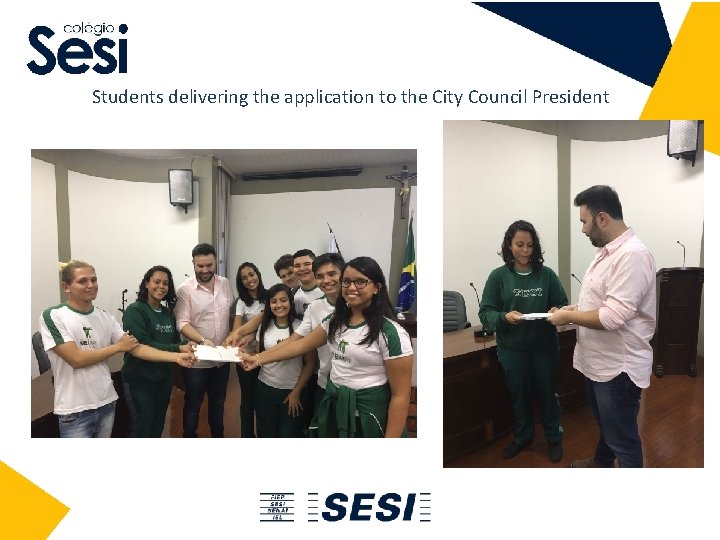 Students delivering the application to the City Council President 