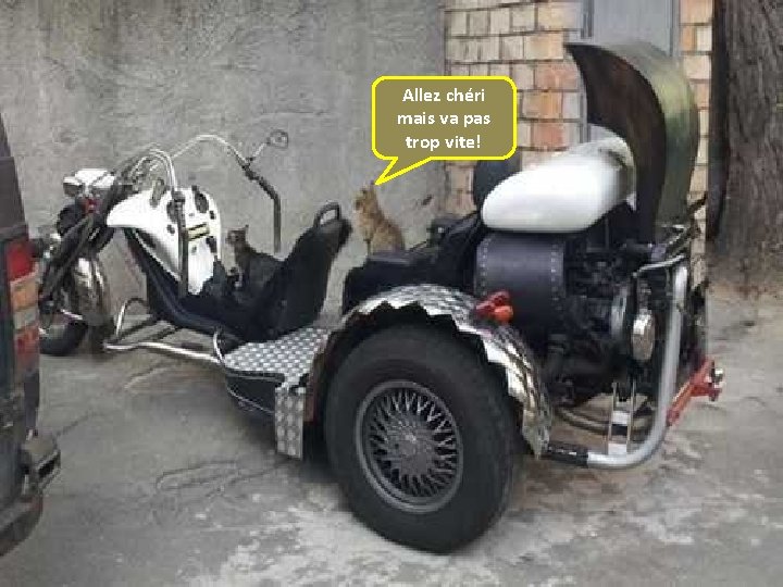 Allez chéri mais va pas trop vite! 