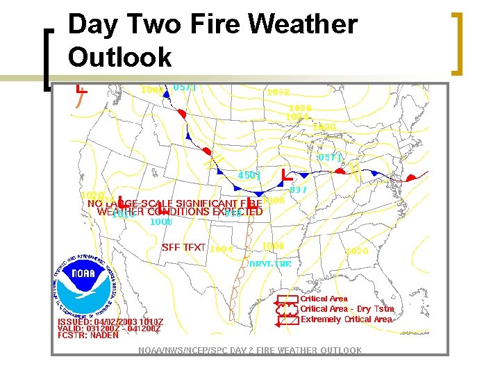 Day Two Fire Weather Outlook 