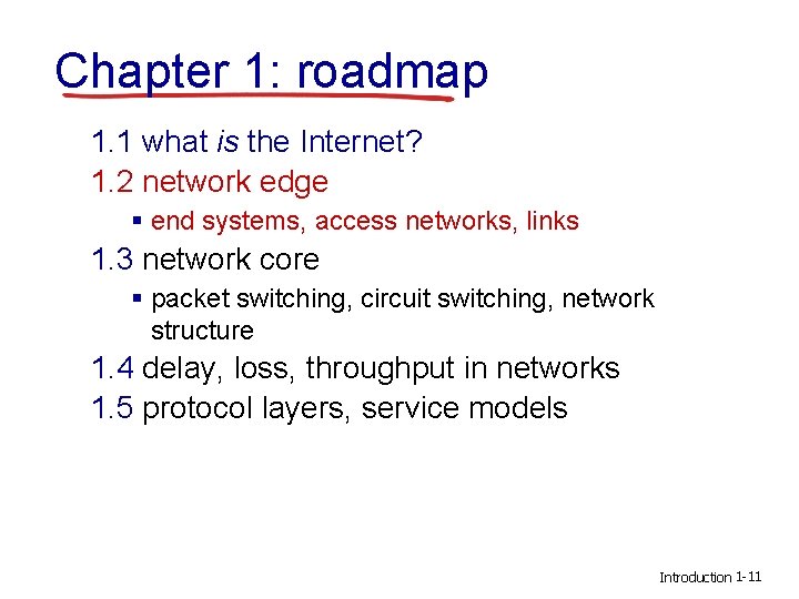 Networking Tutorial Road Map Chapter 1 Introduction Computer Networking A Top Down
