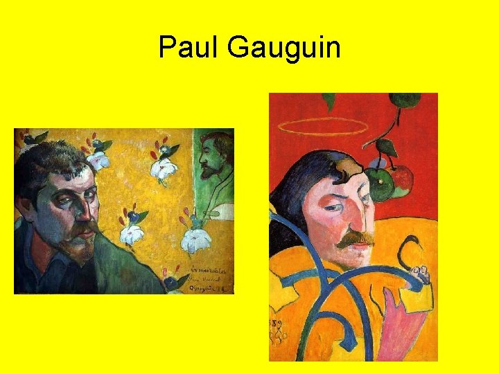 Paul Gauguin 