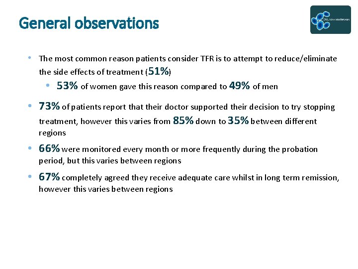 General observations • The most common reason patients consider TFR is to attempt to