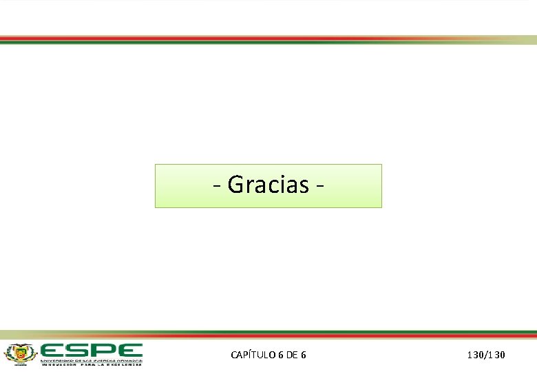 - Gracias - CAPÍTULO 6 DE 6 130/130 