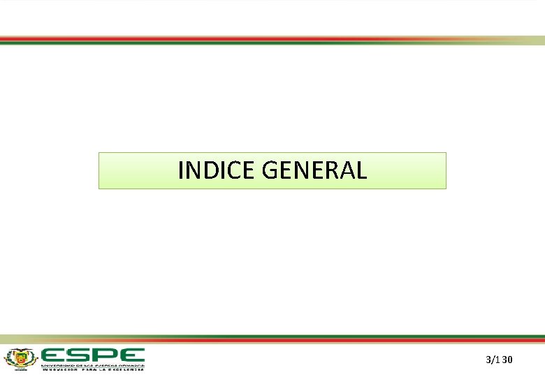 INDICE GENERAL 3/130 