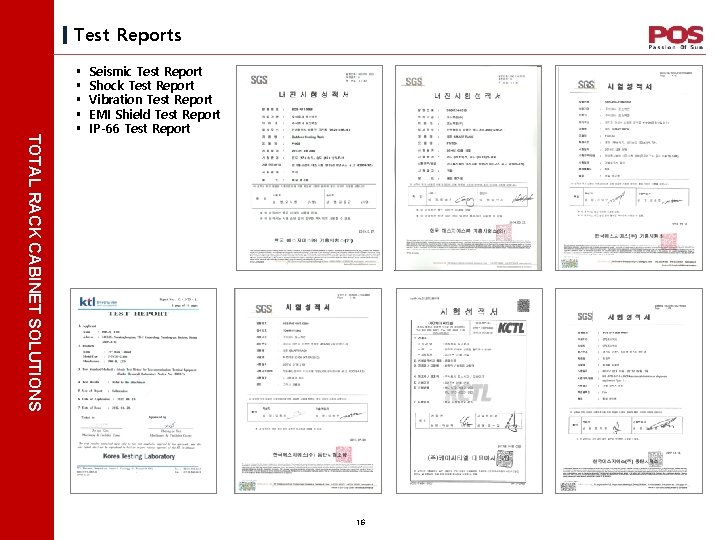 Test Reports TOTAL RACK CABINET SOLUTIONS § § § Seismic Test Report Shock Test