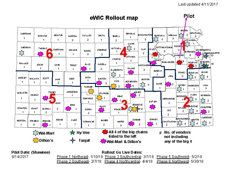 Last updated 4/11/2017 Pilot e. WIC Rollout map BROWN CHEYENNE 1 1 THOMAS WALLACE