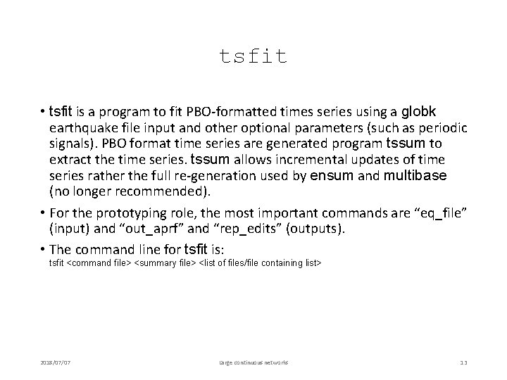 tsfit • tsfit is a program to fit PBO-formatted times series using a globk