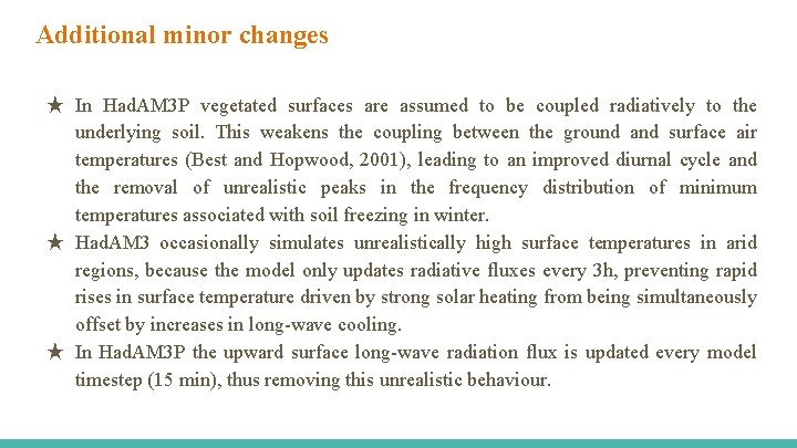 Additional minor changes ★ In Had. AM 3 P vegetated surfaces are assumed to