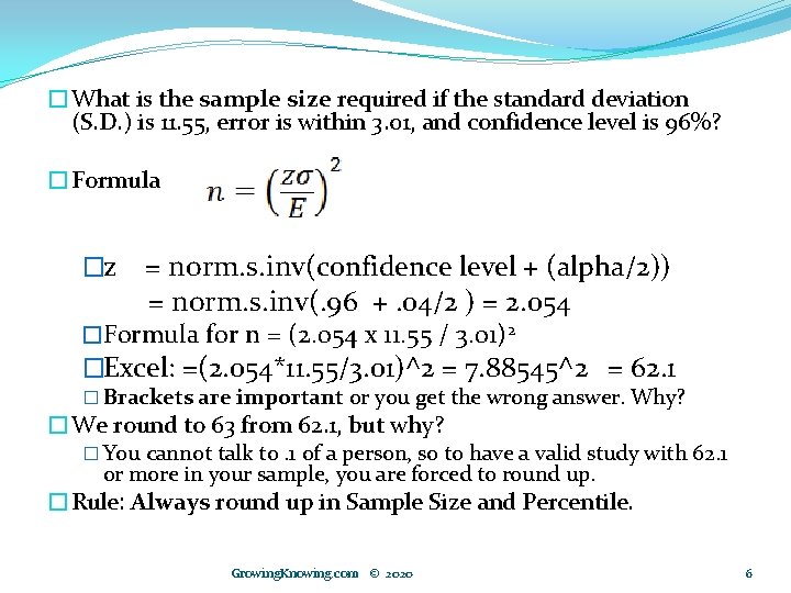 �What is the sample size required if the standard deviation (S. D. ) is