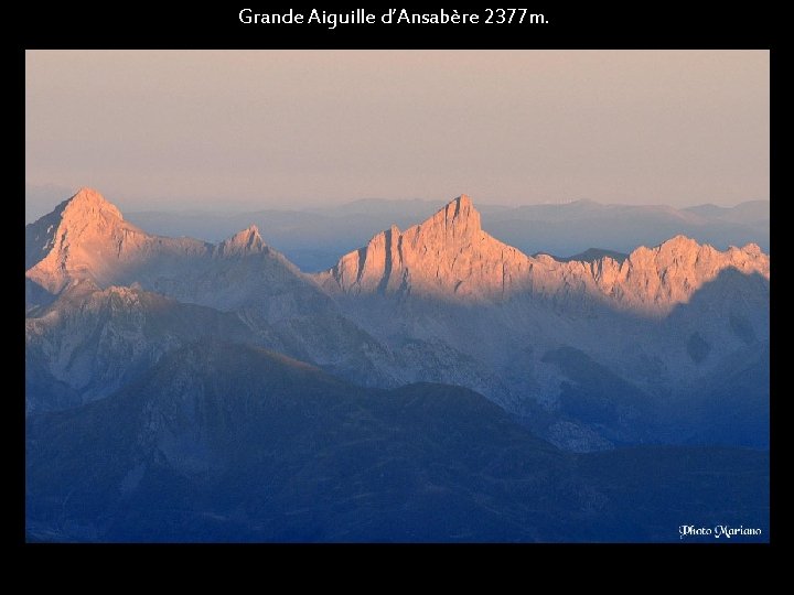 Grande Aiguille d’Ansabère 2377 m. . 