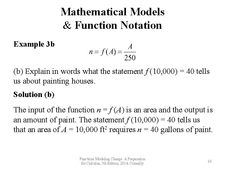Mathematical Models & Function Notation Example 3 b (b) Explain in words what the Mathematical Models & Function Notation Example 3 b (b) Explain in words what the