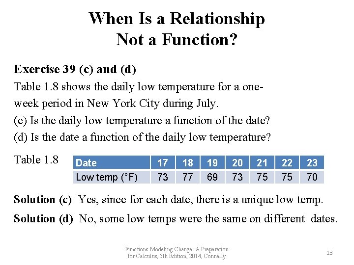 When Is a Relationship Not a Function? Exercise 39 (c) and (d) Table 1. When Is a Relationship Not a Function? Exercise 39 (c) and (d) Table 1.