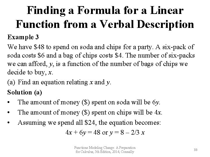 Finding a Formula for a Linear Function from a Verbal Description Example 3 We Finding a Formula for a Linear Function from a Verbal Description Example 3 We