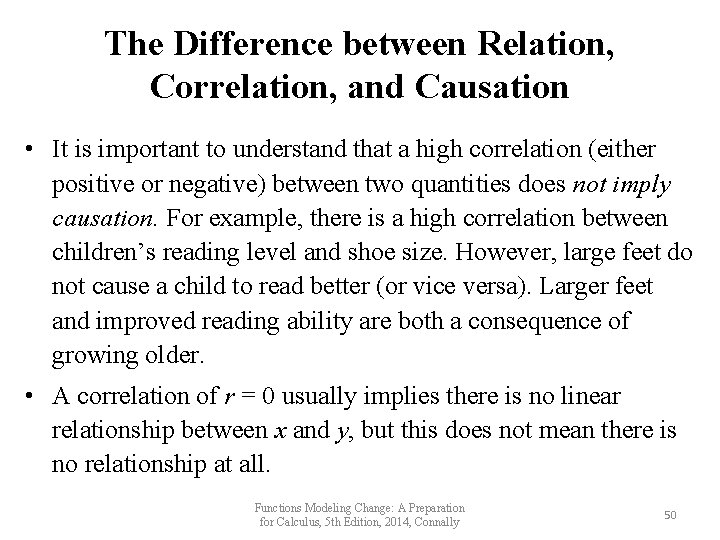 The Difference between Relation, Correlation, and Causation • It is important to understand that The Difference between Relation, Correlation, and Causation • It is important to understand that