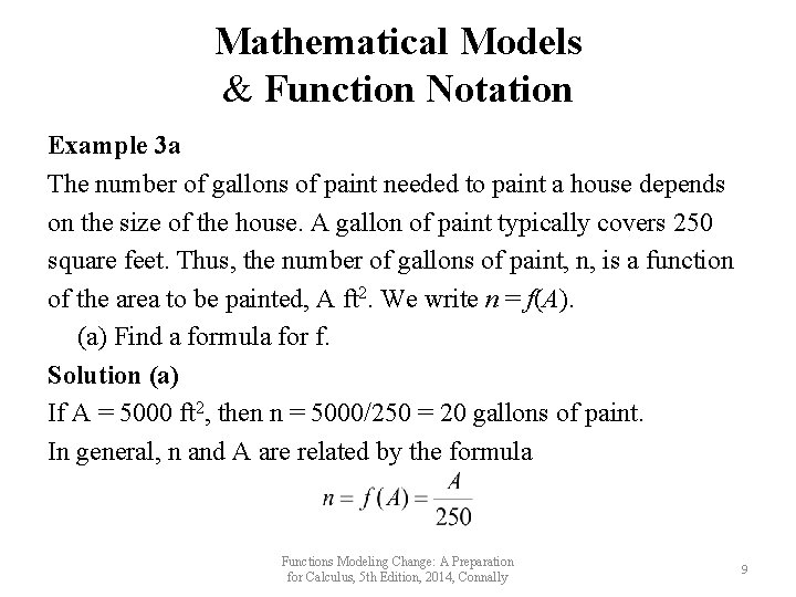 Mathematical Models & Function Notation Example 3 a The number of gallons of paint Mathematical Models & Function Notation Example 3 a The number of gallons of paint