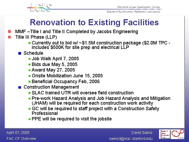 Renovation to Existing Facilities MMF –Title I and Title II Completed by Jacobs Engineering