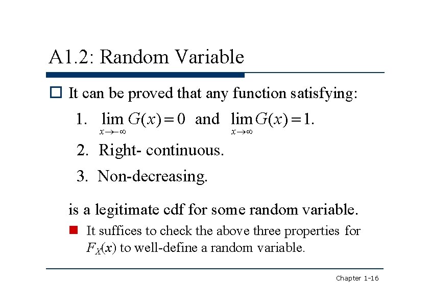 A 1. 2: Random Variable It can be proved that any function satisfying: 1.