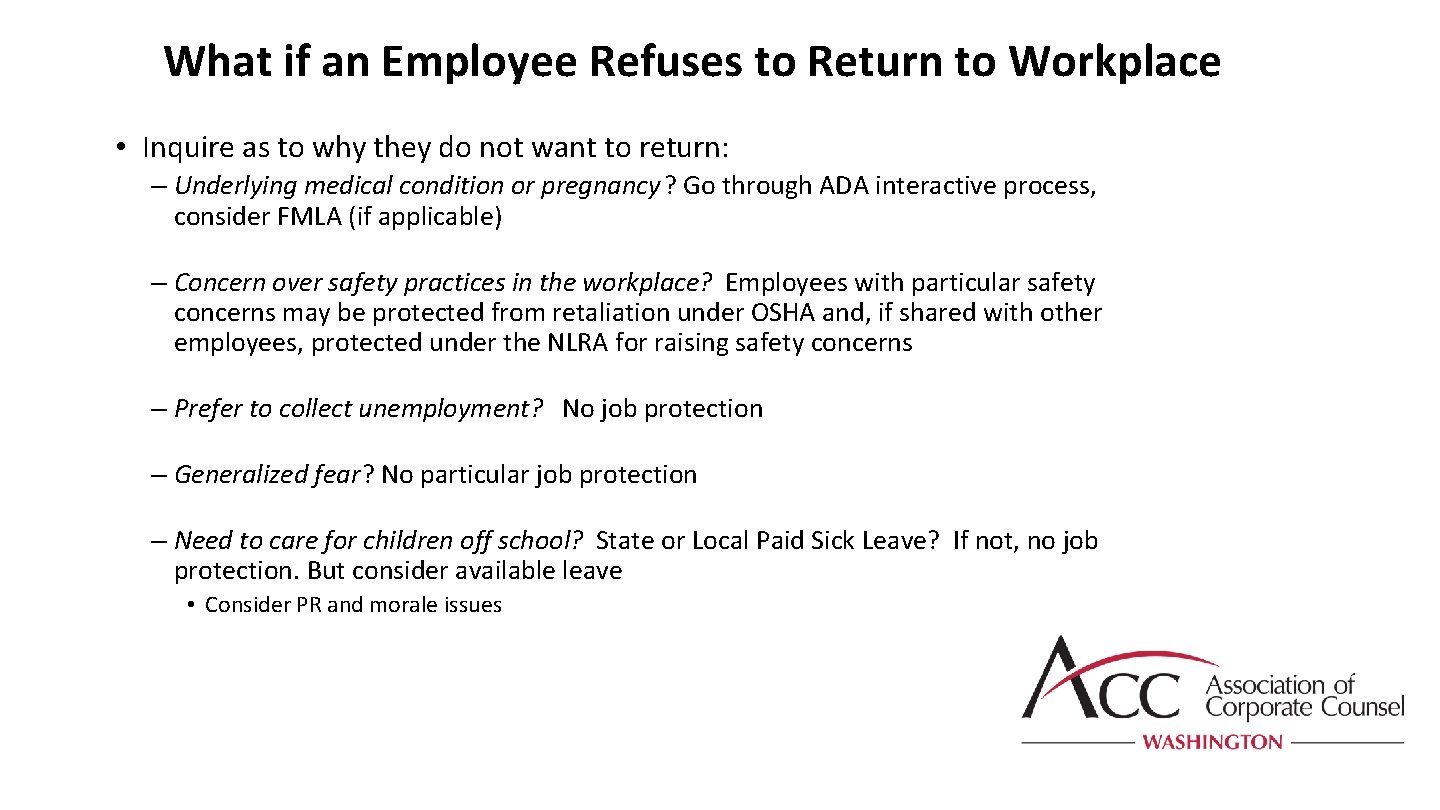 What if an Employee Refuses to Return to Workplace • Inquire as to why