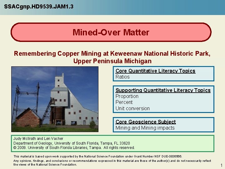 SSACgnp. HD 9539. JAM 1. 3 Mined-Over Matter Remembering Copper Mining at Keweenaw National