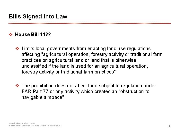 Bills Signed into Law v House Bill 1122 v Limits local governments from enacting
