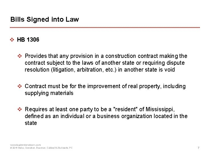 Bills Signed into Law v HB 1306 v Provides that any provision in a